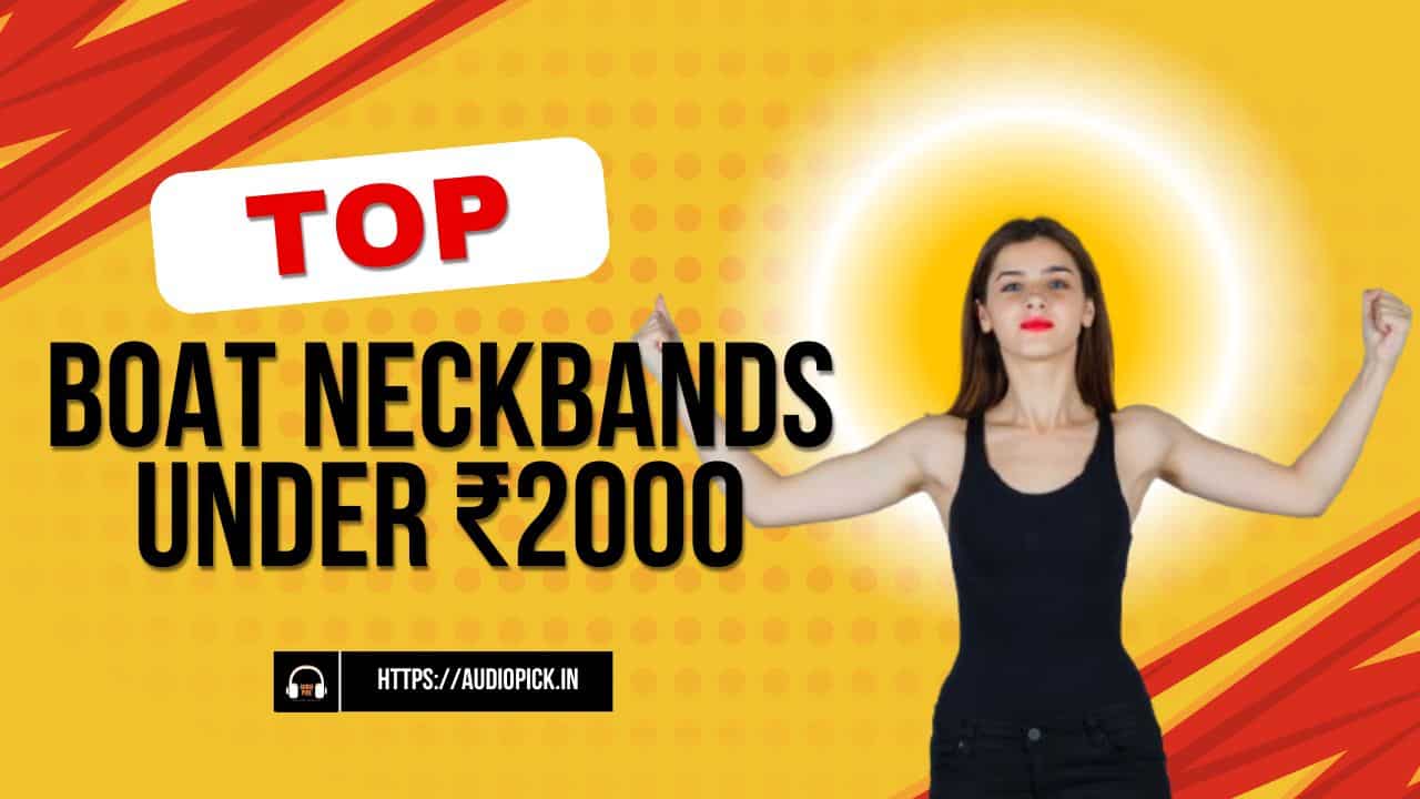 boAt Neckbands Under ₹2000