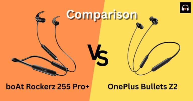boAt Rockerz 255 Pro+ vs OnePlus Bullets Wireless Z2