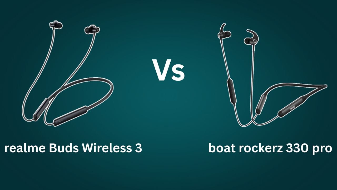 realme Buds Wireless 3 vs boAt Rockerz 330 Pro