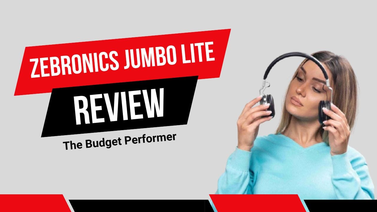 ZEBRONICS Jumbo LITE Review