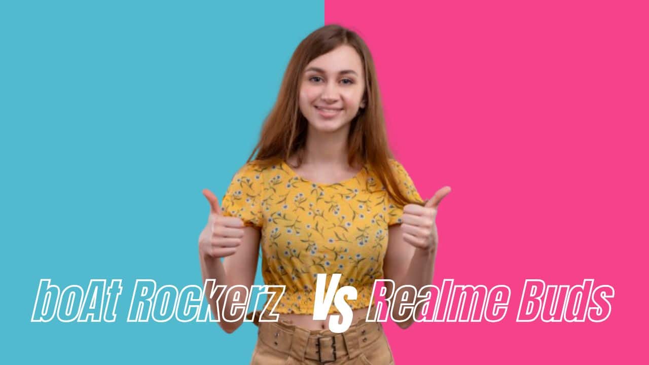 boAt Rockerz vs Realme Buds boAt Rockerz vs Realme Buds