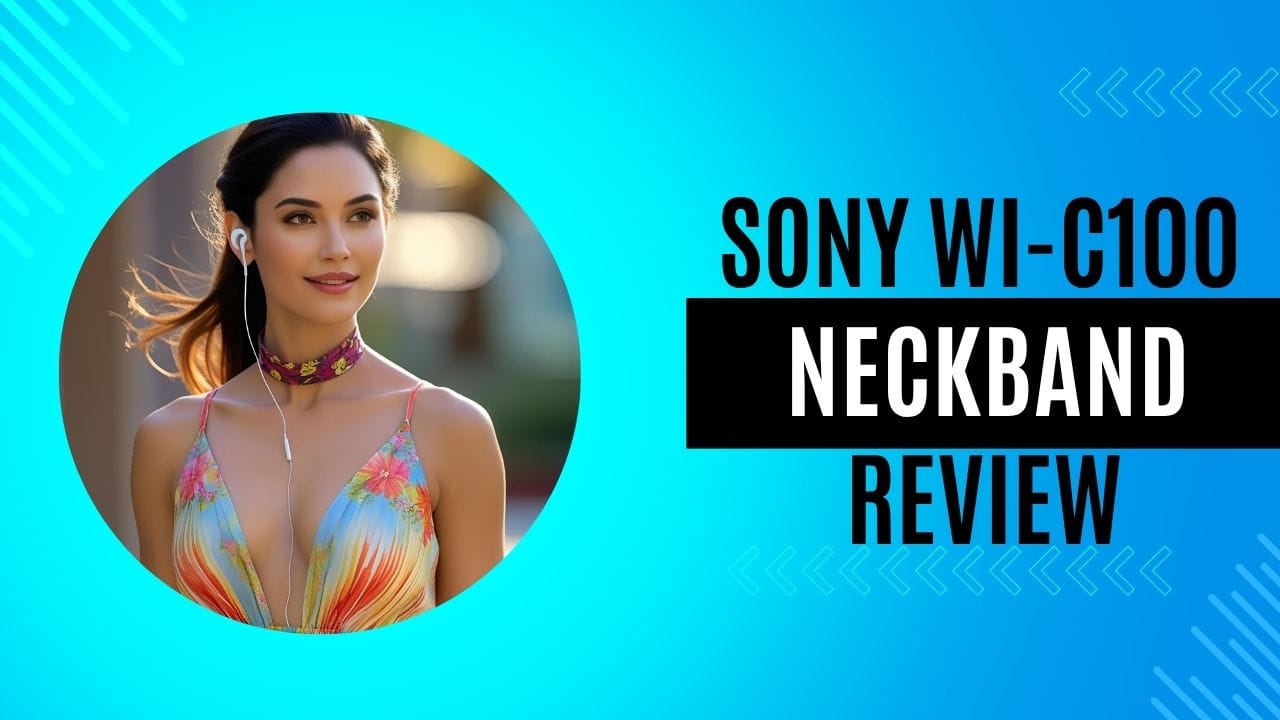 Sony WI-C100 neckband review