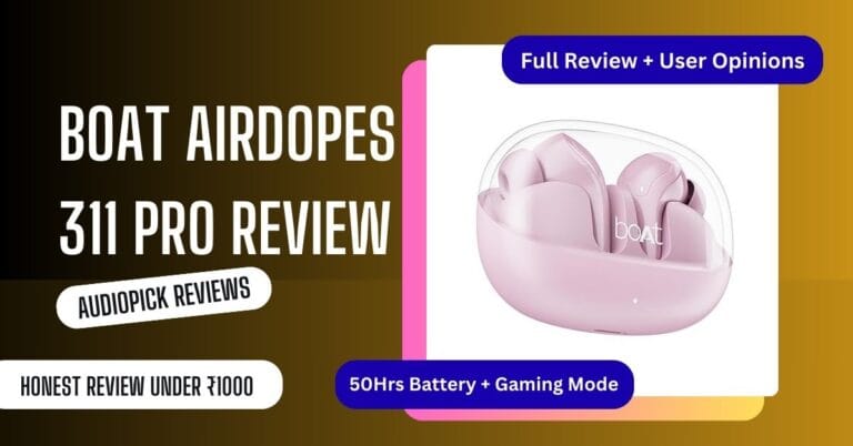 boAt Airdopes 311 Pro
