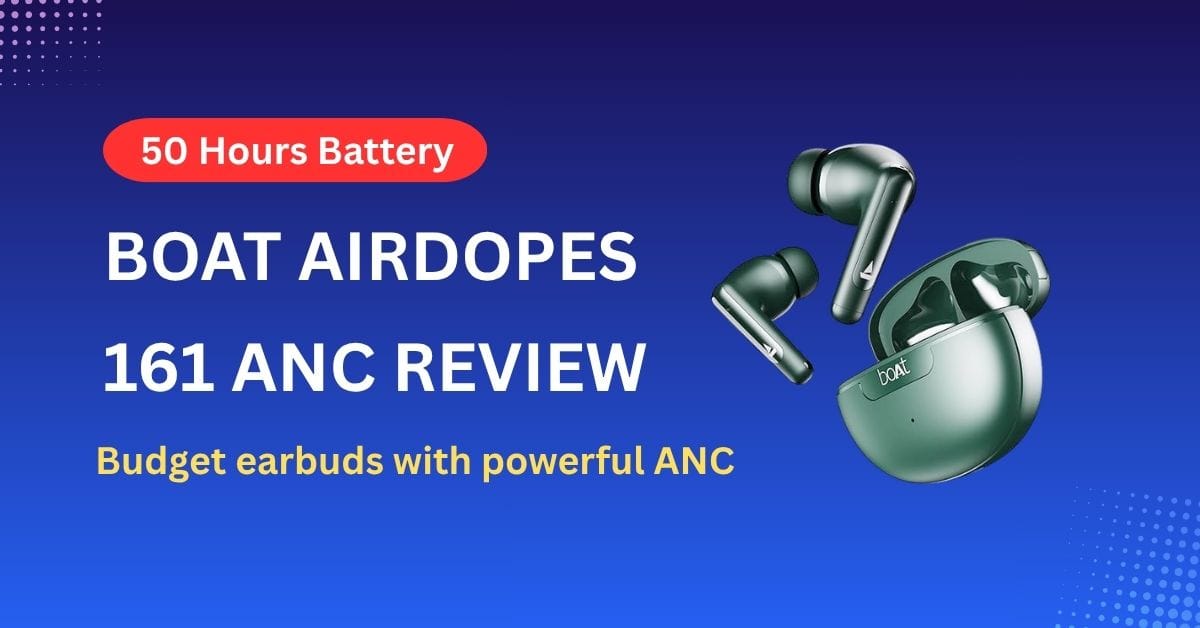 boAt Airdopes 161 ANC