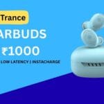 Noise Buds Trance Review