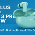 OnePlus Nord Buds 3 Pro Review: The Most Powerful ANC Earbuds Under ₹3,000? OnePlus Nord Buds 3 Pro