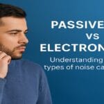 Passive ENC vs Electronic ENC: What’s the Difference? Passive ENC vs Electronic ENC