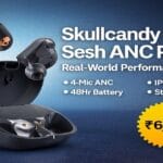 Skullcandy Sesh ANC Review
