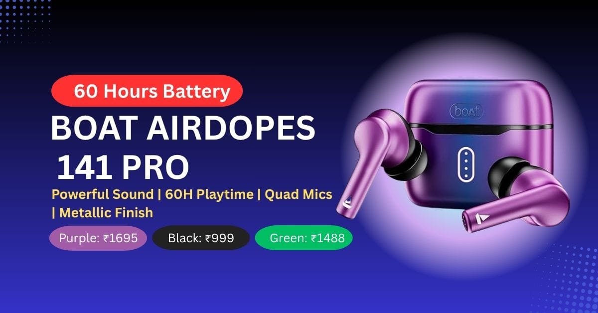 boat airdopes 141 pro