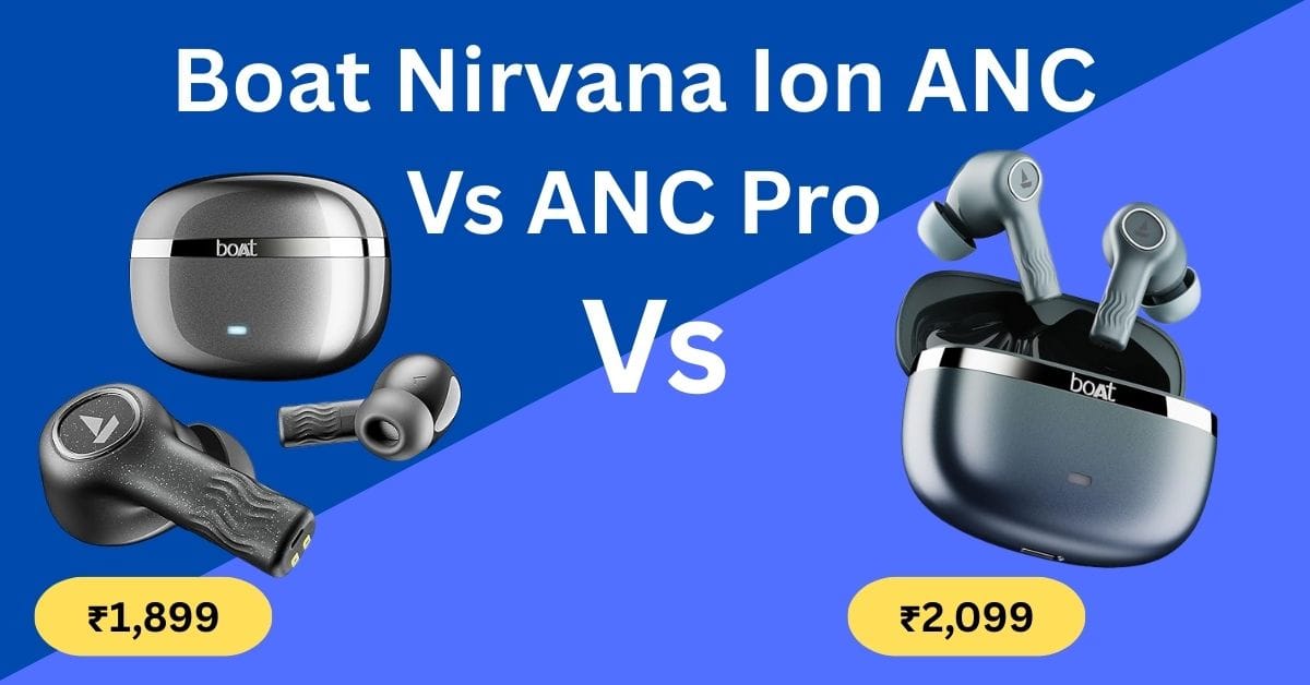 boat nirvana ion anc vs anc pro