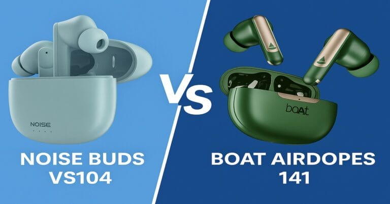 Noise Buds VS104 vs boAt Airdopes 141