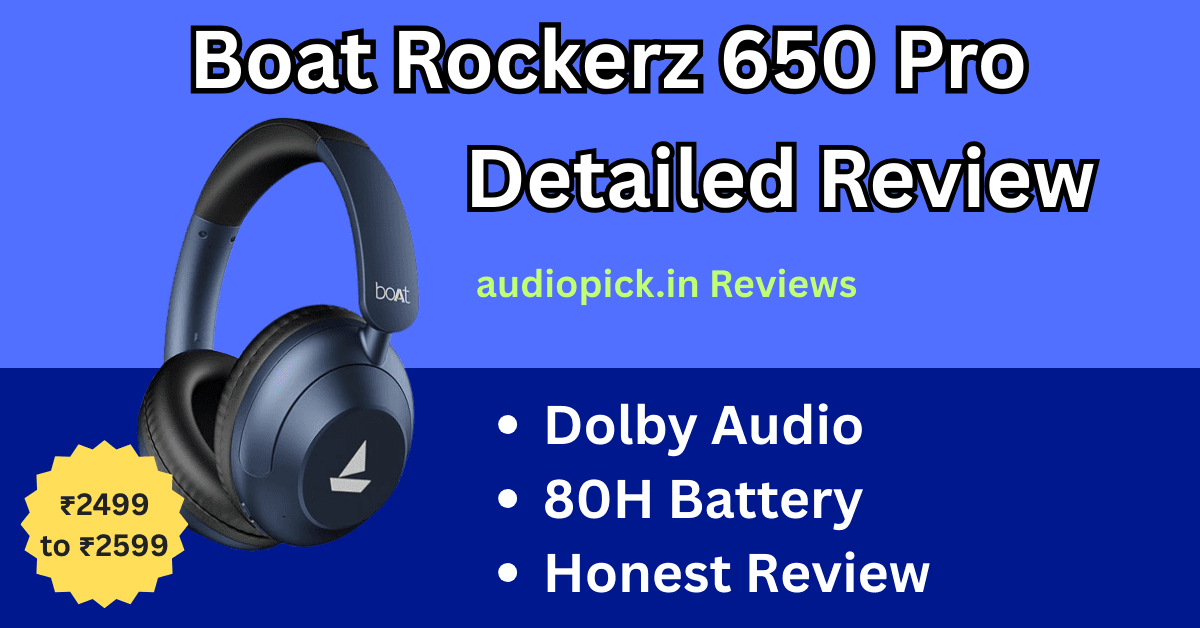Boat Rockerz 650 Pro Review