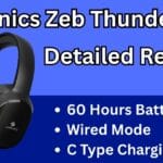 Zebronics Zeb Thunder Pro Review