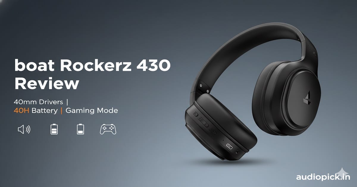 boat Rockerz 430 Review