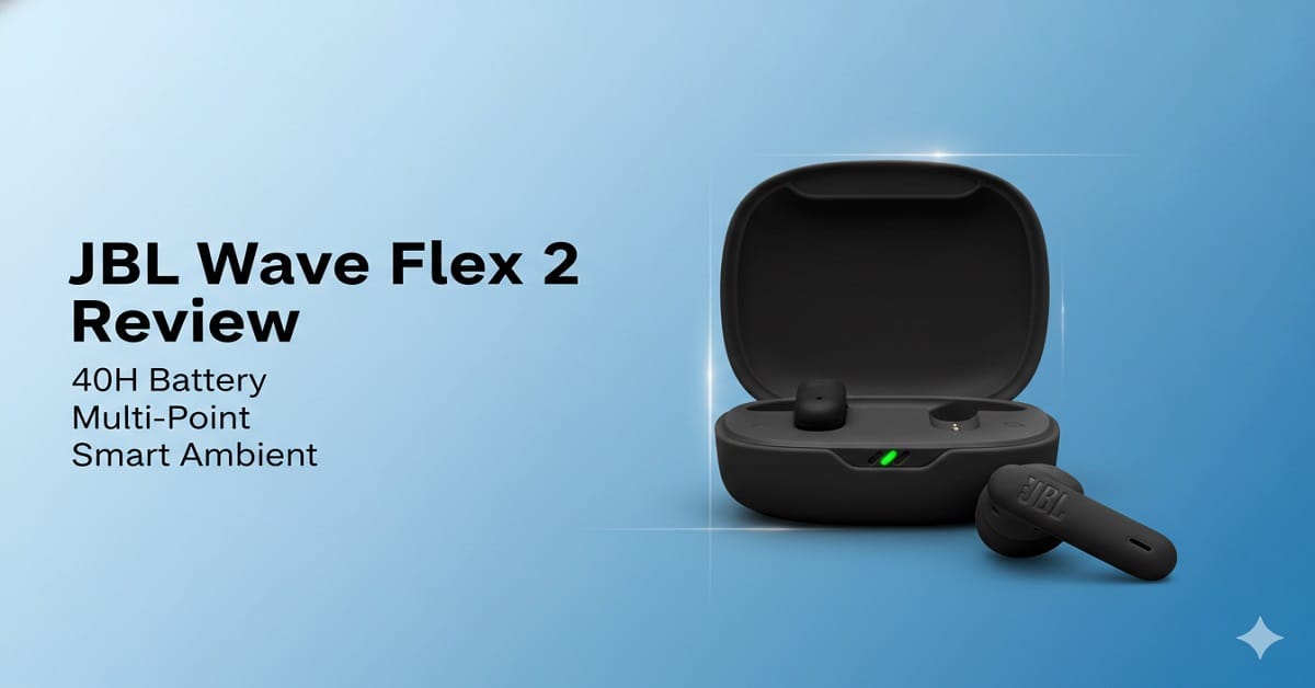 JBL Wave Flex 2 Review