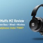 Portronics Muffs M2 Review: Budget Wireless Headphones Worth It? Portronics Muffs M2 Review