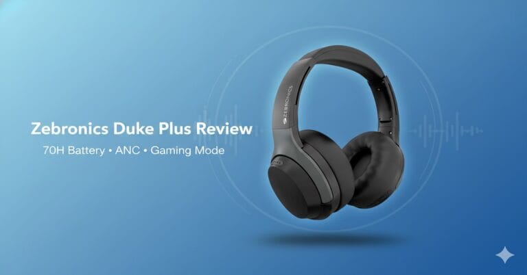 ZEBRONICS Duke Plus Review