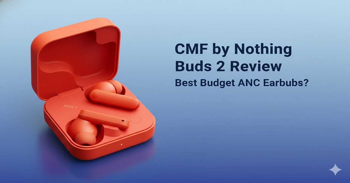cmf by nothing buds 2 Review