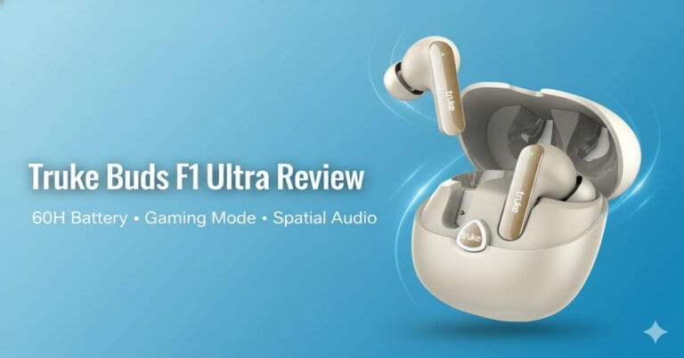 truke Buds F1 Ultra Review