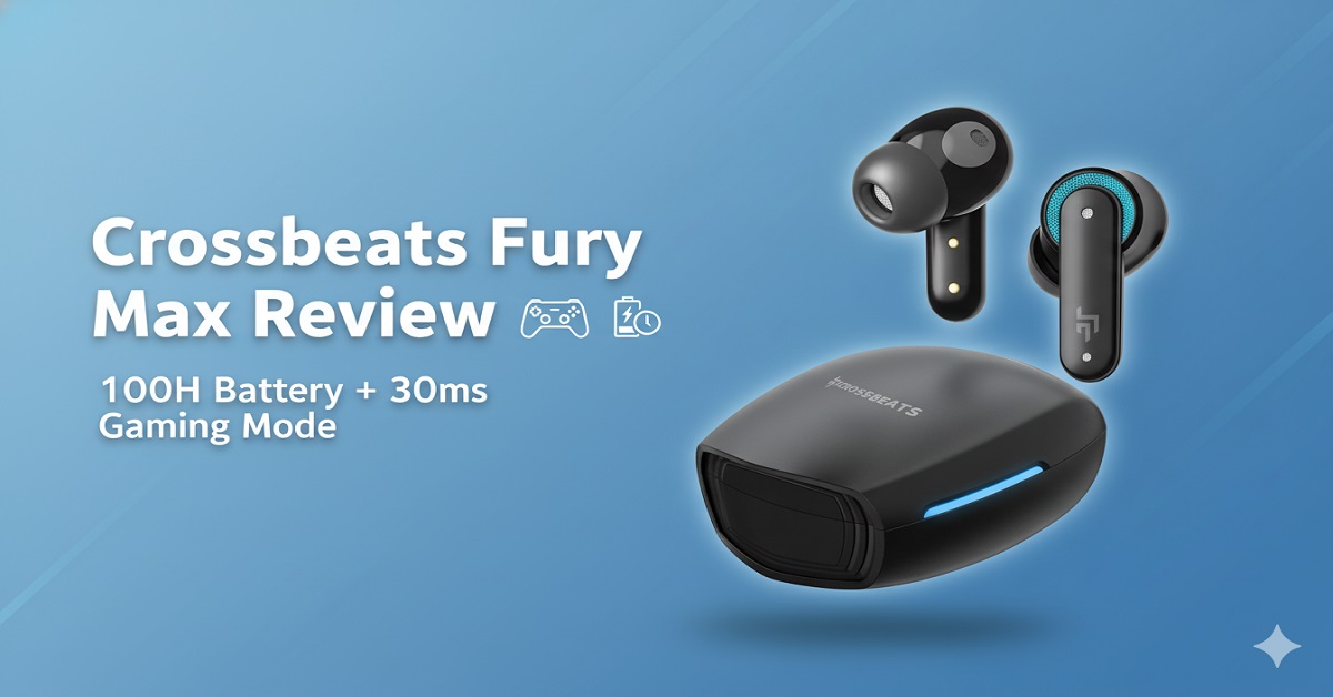 CrossBeats Fury Max Review