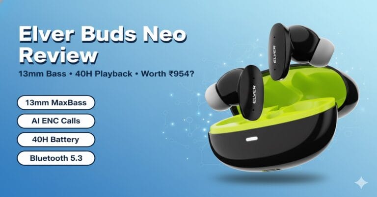 Elver Buds Neo Review