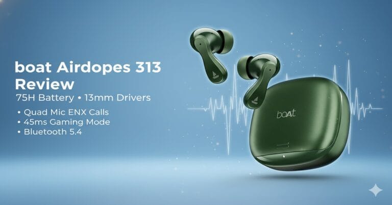 boat airdopes 313 Review