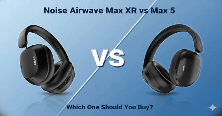 noise airwave max xr vs max 5