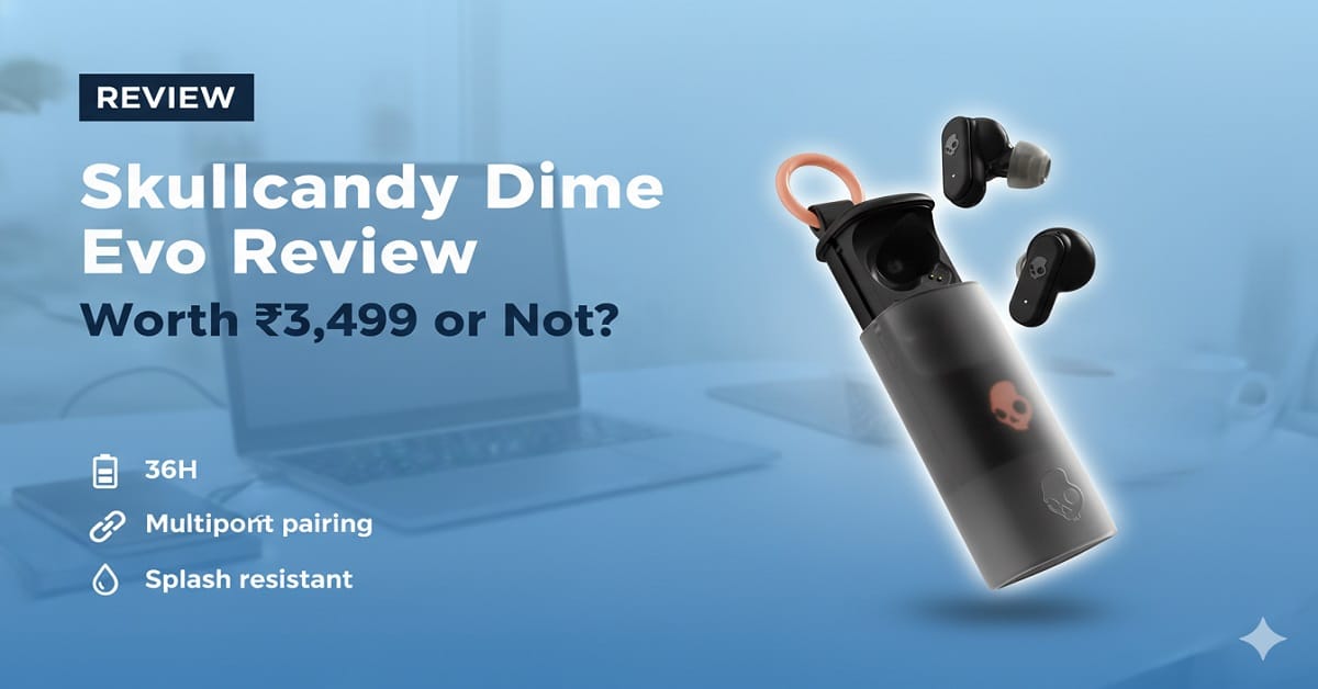 skullcandy dime evo Review