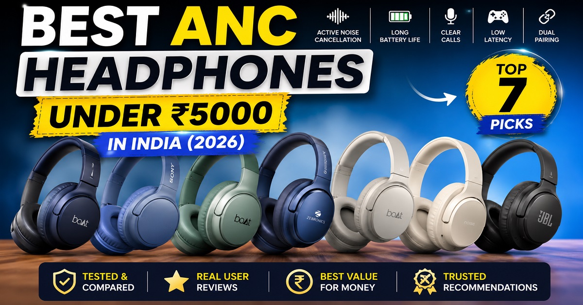 best ANC headphones under ₹5000