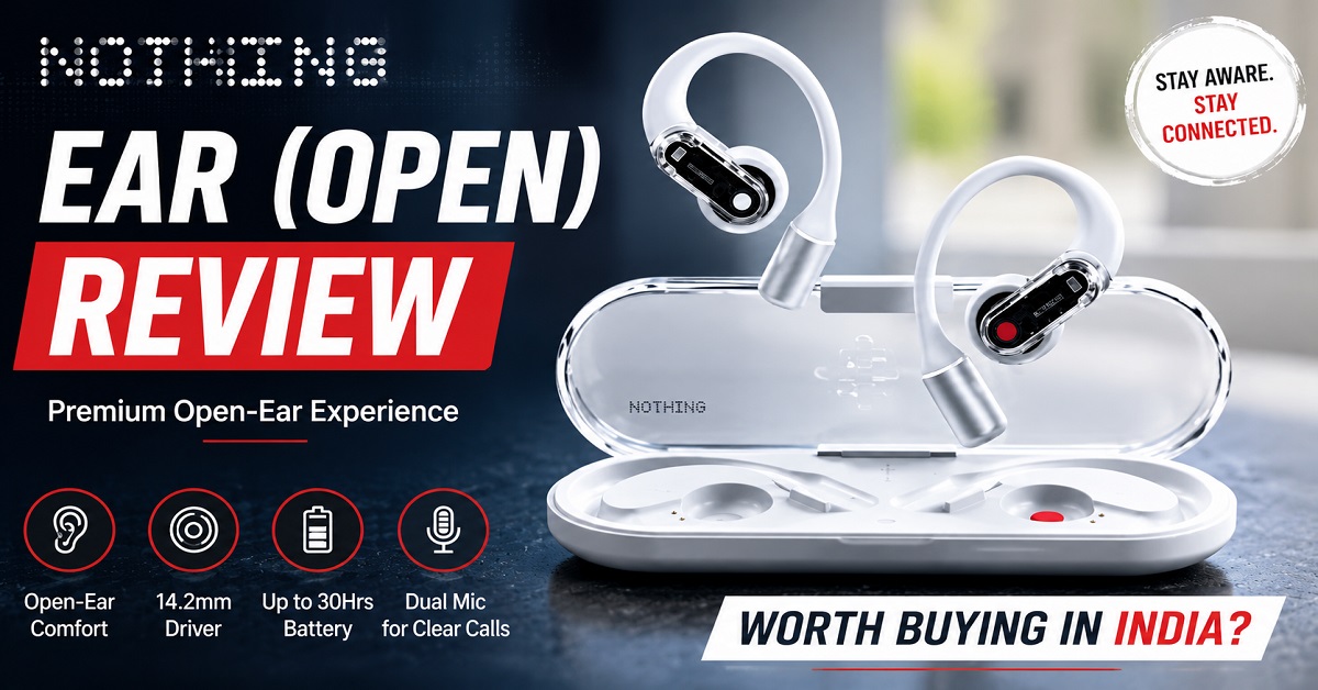 Nothing Ear (Open) Review