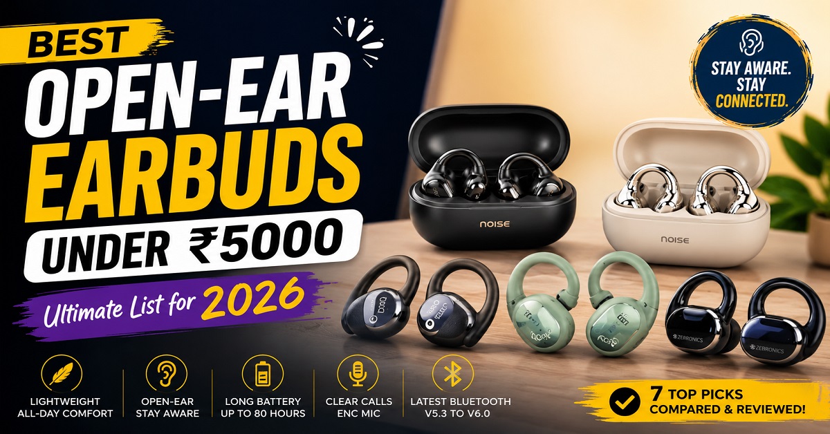 best open-ear earbuds under 5000
