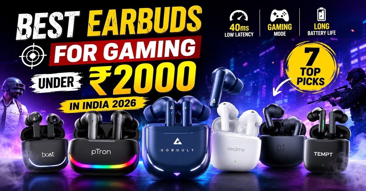 best earbuds for gaming under 2000